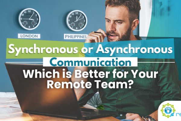 Synchronous or Asynchronous Communication- Which is Better for Your Remote Team_