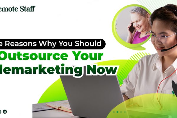 feature - Five Reasons Why You Should Outsource Your Telemarketing Now