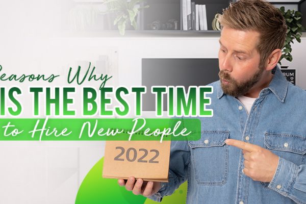 Five Reasons Why Q1 is the Best Time to Hire New People