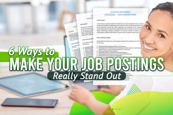 6-Ways-to-Make-Your-Job-Postings-Really-Stand-Out