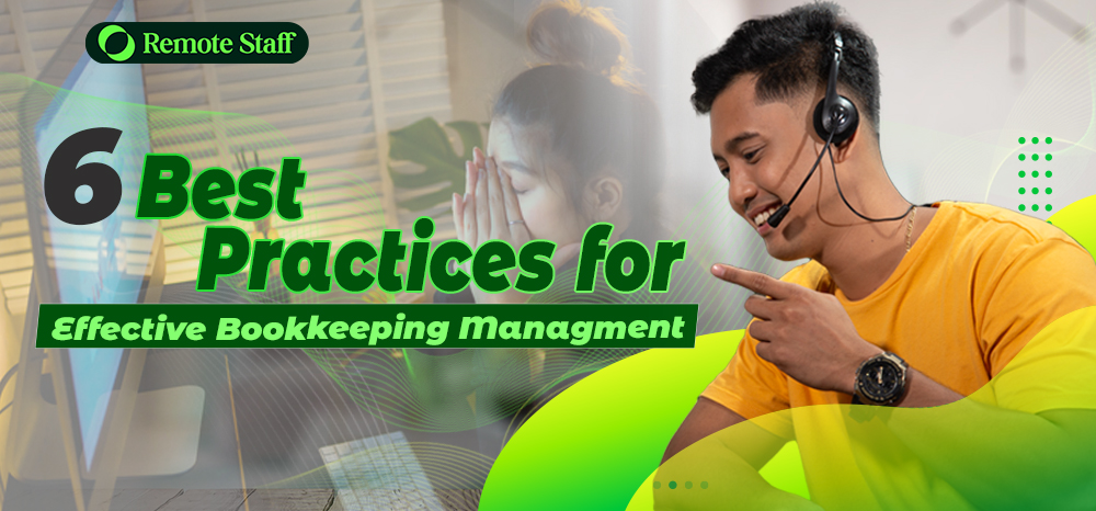 6 Best Practices for Effective Bookkeeping Management