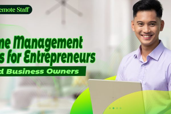Smiling man in a light purple shirt holding a laptop, with text that reads "Time Management Hacks for Entrepreneurs and Business Owners" and a "Remote Staff" logo in the corner