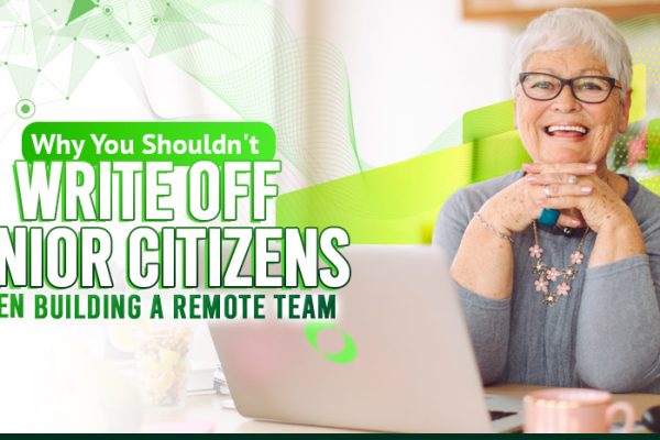 Why-You-Shouldn_t-Write-Off-Senior-Citizens-When-Building-a-Remote-Team