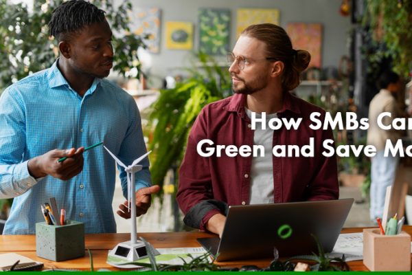 How SMBs Can Go Green and Save Money
