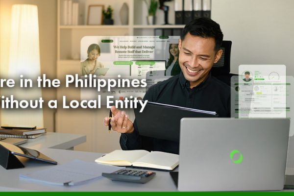 Hire in the Philippines Without a Local Entity